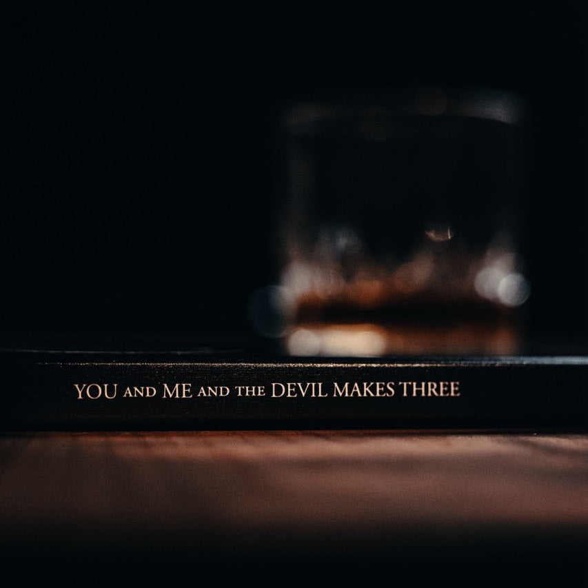 You and Me and the Devil Makes Three by John Wilson