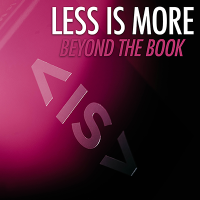 Less is More - Beyond The Book