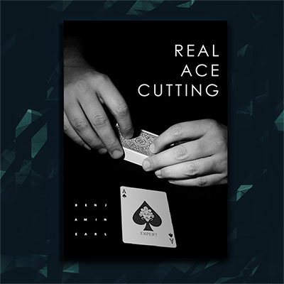Real Ace Cutting by Ben Earl